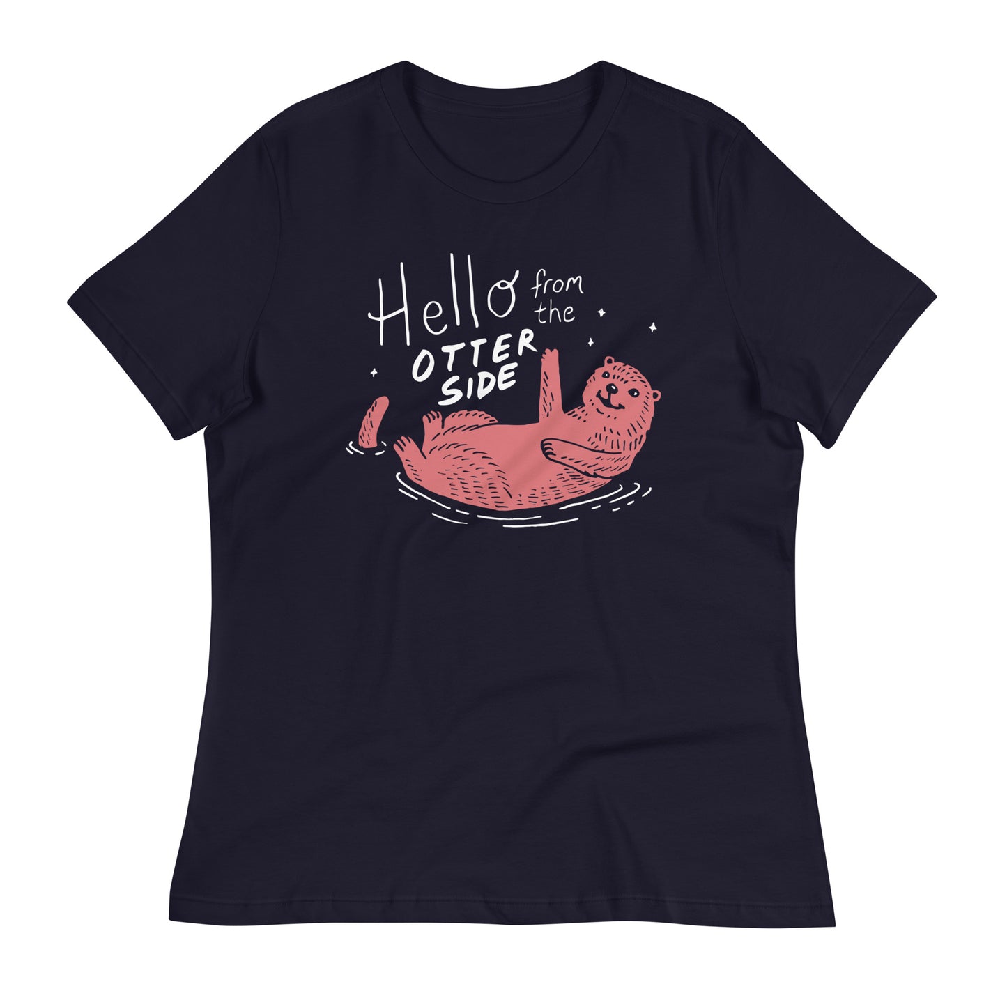 Hello From The Otter Side Women's Signature Tee