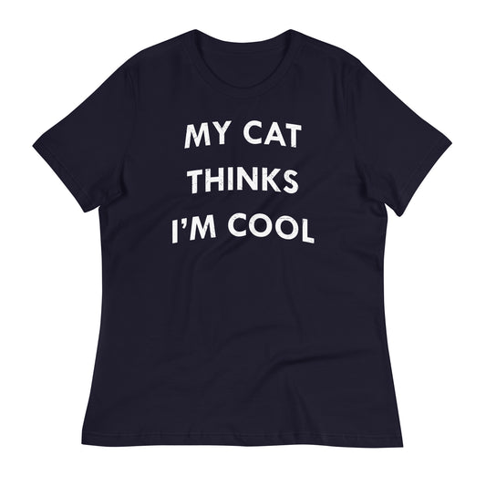 My Cat Thinks I'm Cool Women's Signature Tee