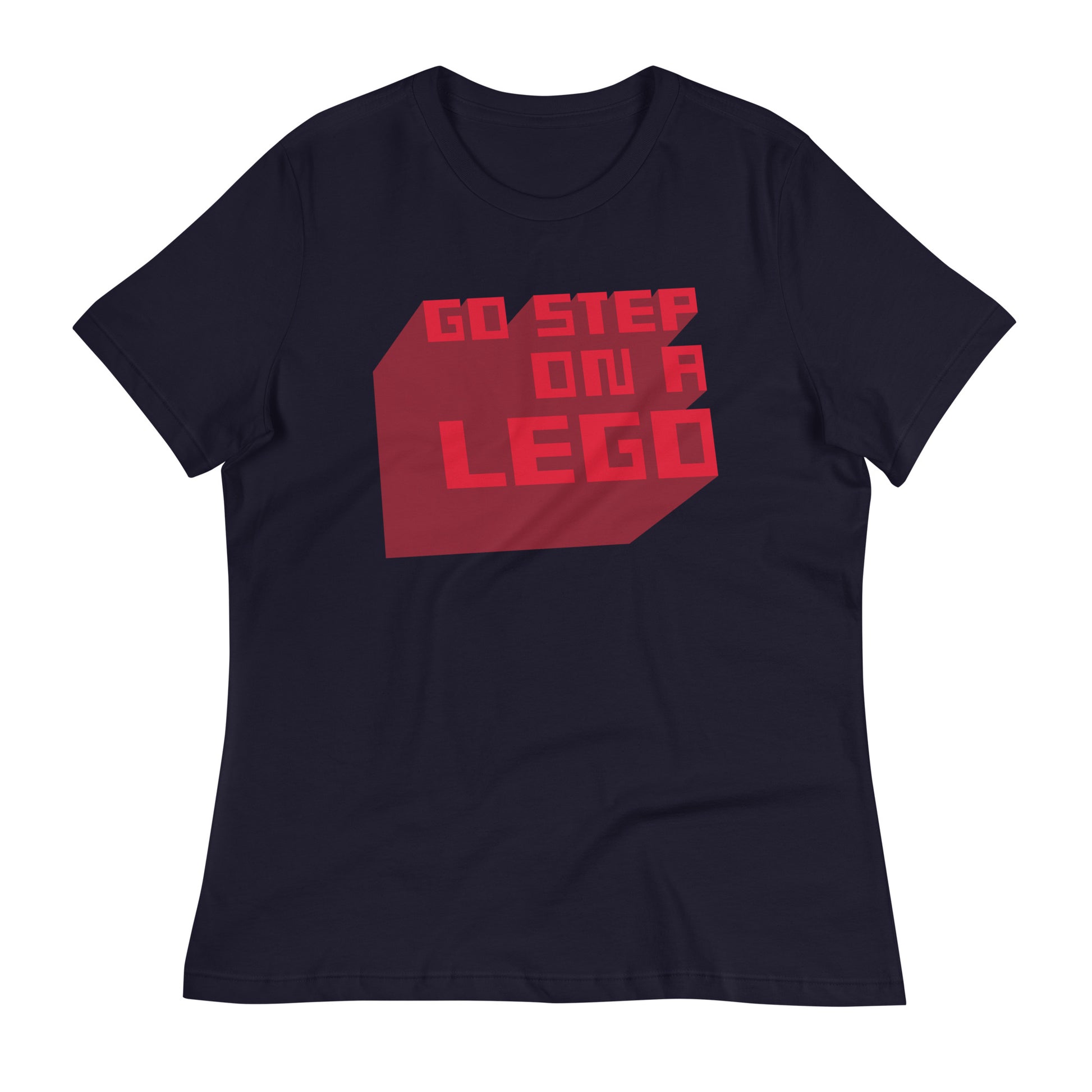 Go Step On A Lego Women's Signature Tee –