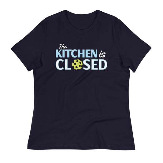 The Kitchen Is Closed Women's Signature Tee