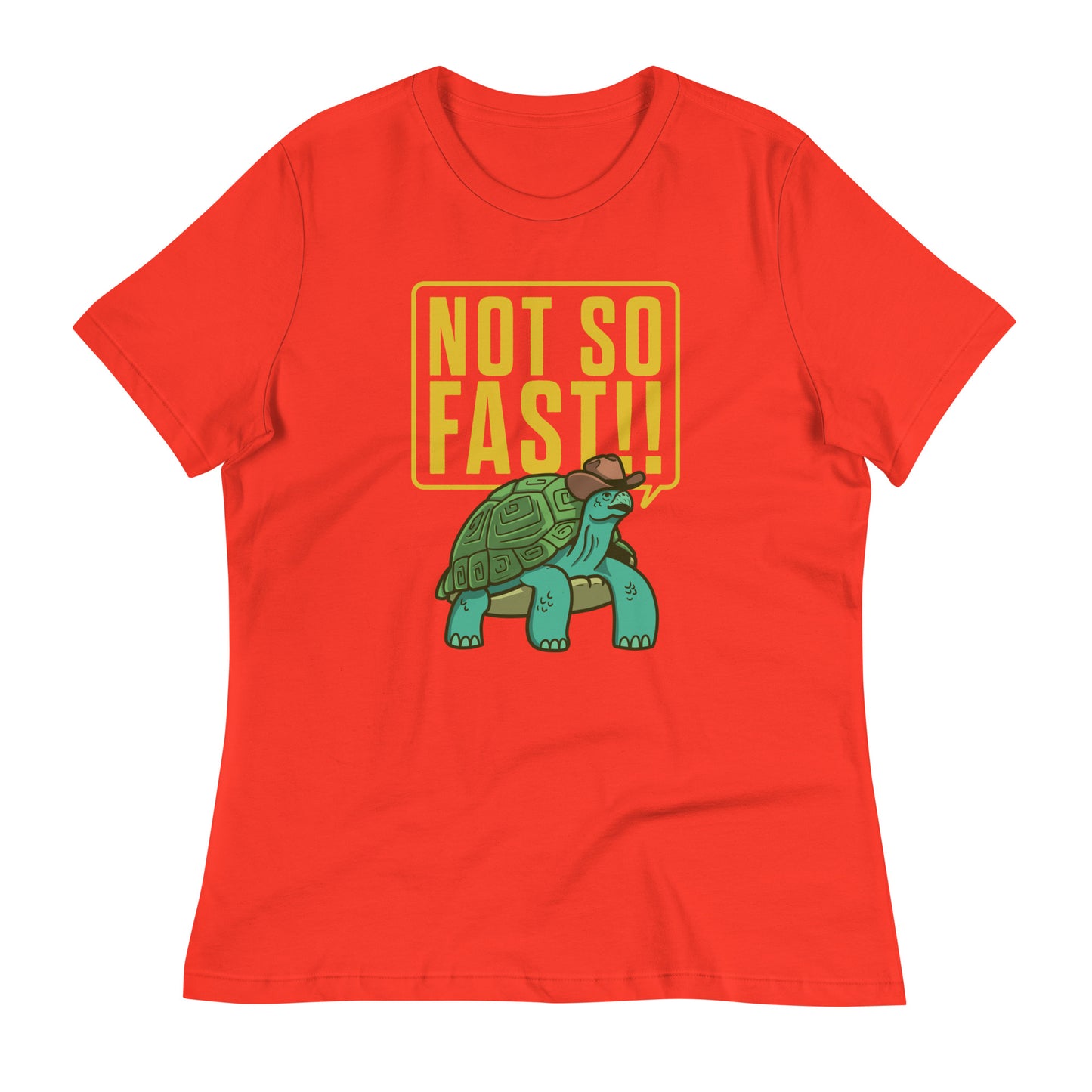 Not So Fast!! Women's Signature Tee