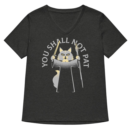 You Shall Not Pat Women's V-Neck Tee