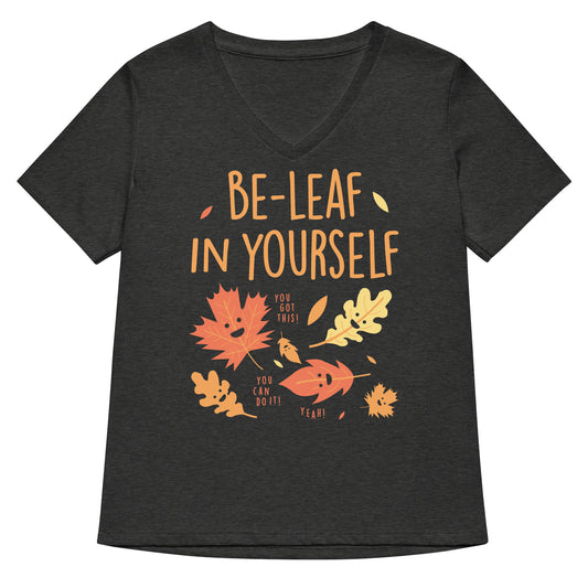 Be-Leaf In Yourself Women's V-Neck Tee