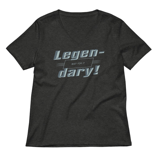 Legen-Dary Women's V-Neck Tee
