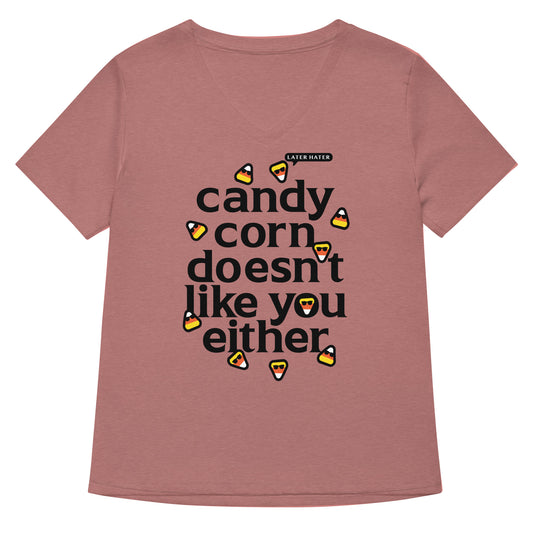 Candy Corn Doesn't Like You Either Women's V-Neck Tee