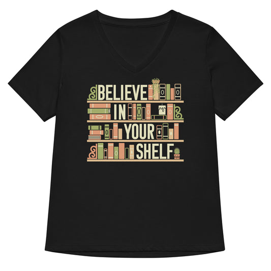 Believe In Your Shelf Women's V-Neck Tee