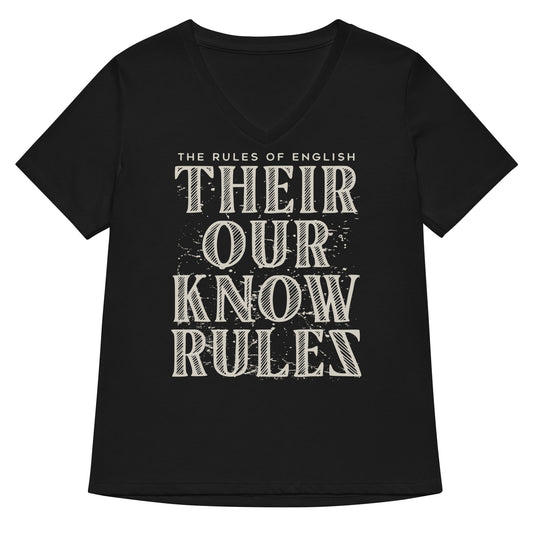 Their Our Know Rules Women's V-Neck Tee
