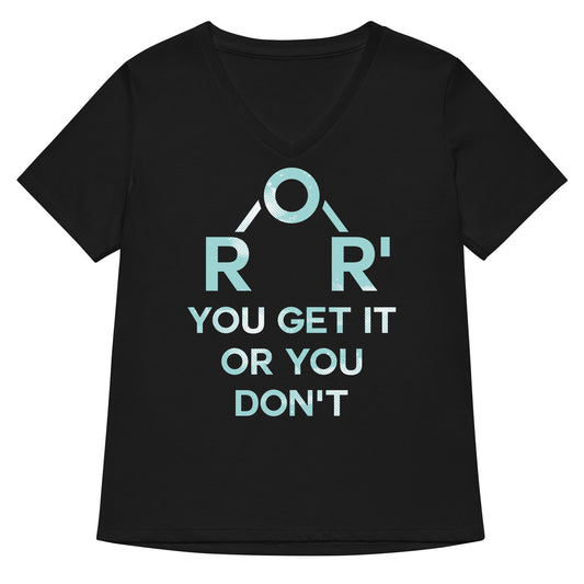 Ether You Get It Or You Don't Women's V-Neck Tee