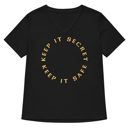 Keep It Secret Keep It Safe Women's V-Neck Tee