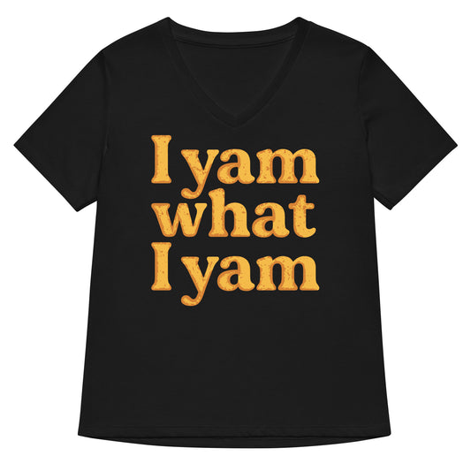 I Yam What I Yam Women's V-Neck Tee