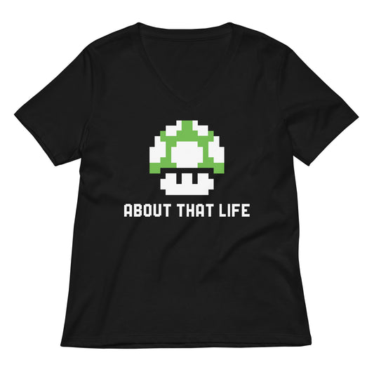 About That Life Women's V-Neck Tee