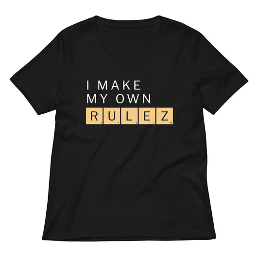 I Make My Own Rulez Women's V-Neck Tee