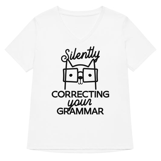 Silently Correcting Your Grammar Women's V-Neck Tee