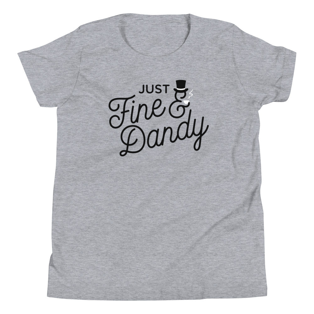 Just Fine And Dandy Kid's Youth Tee