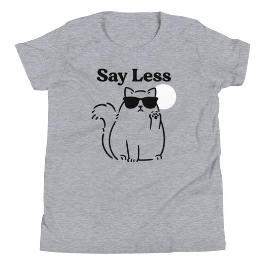 Say Less Kid's Youth Tee