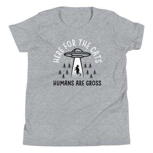 Here For The Cats, Humans Are Gross Kid's Youth Tee
