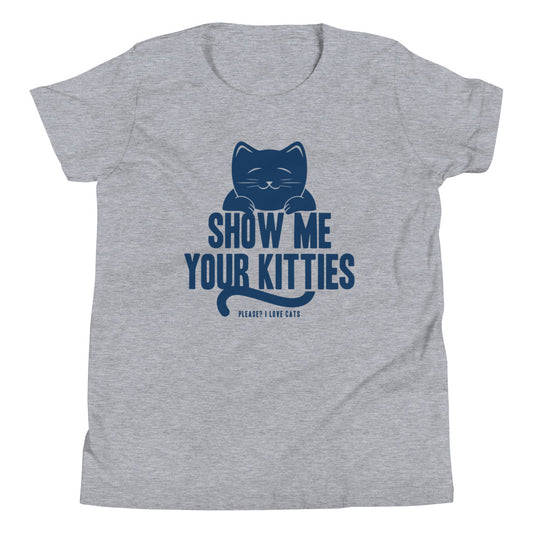 Show Me Your Kitties Kid's Youth Tee
