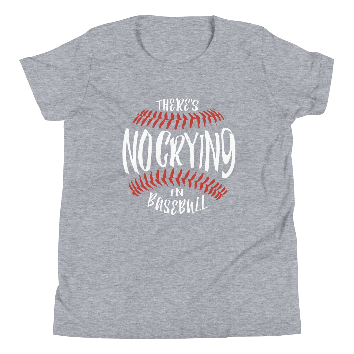 There's No Crying In Baseball Kid's Youth Tee