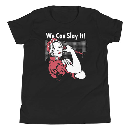 We Can Slay It! Kid's Youth Tee