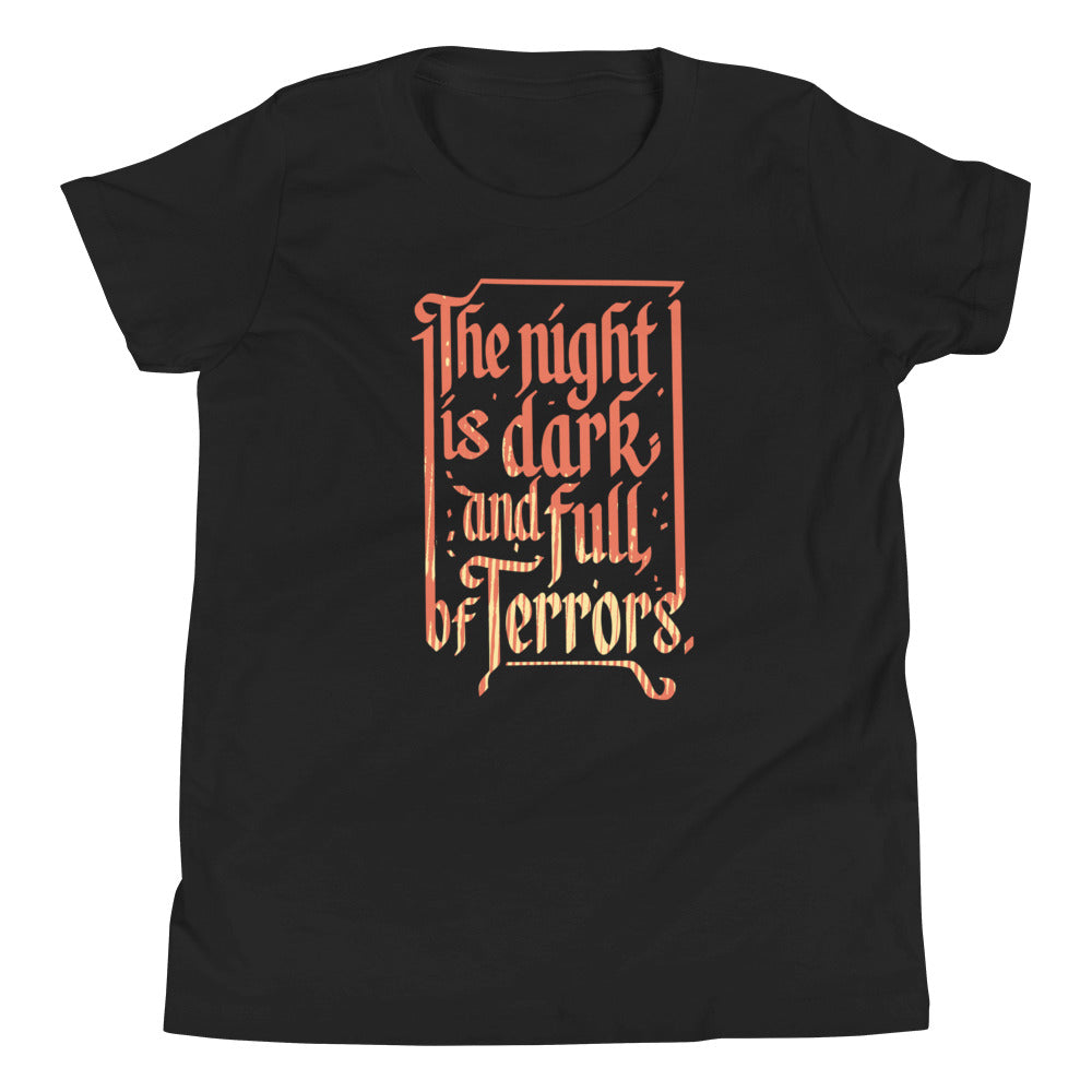 The Night Is Dark And Full Of Terrors Kid's Youth Tee