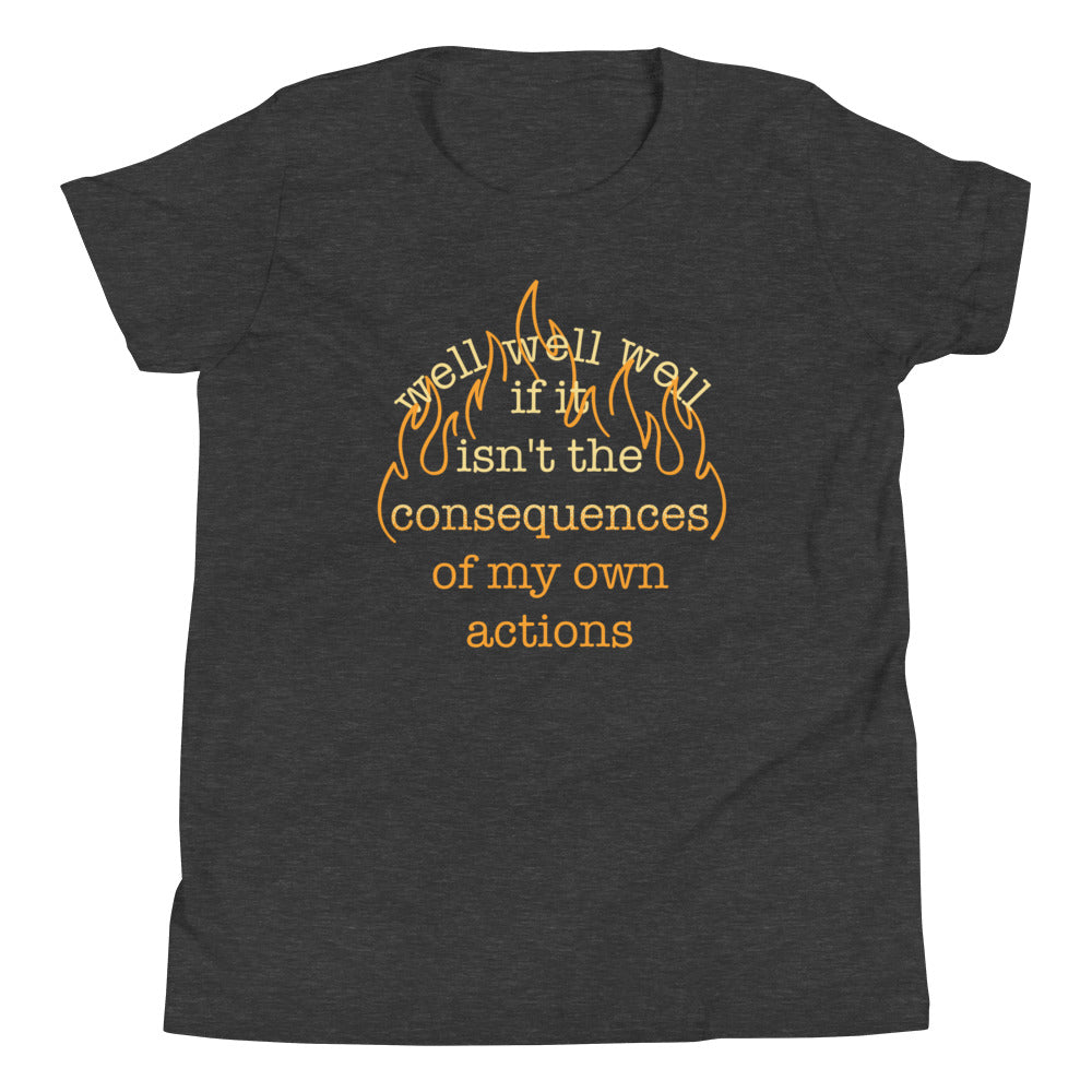 The Consequences Of My Own Actions Kid's Youth Tee
