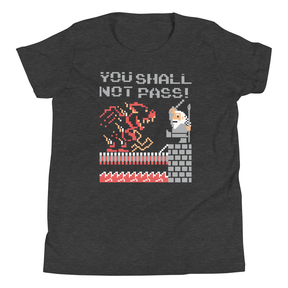 You Shall Not Pass! Kid's Youth Tee
