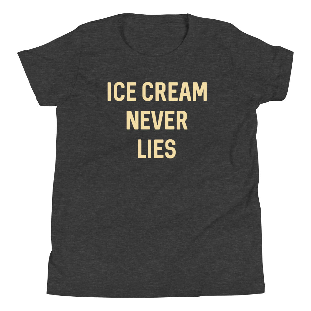 Ice Cream Never Lies Kid's Youth Tee