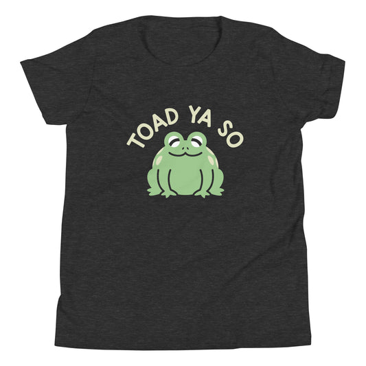 Toad Ya So Kid's Youth Tee