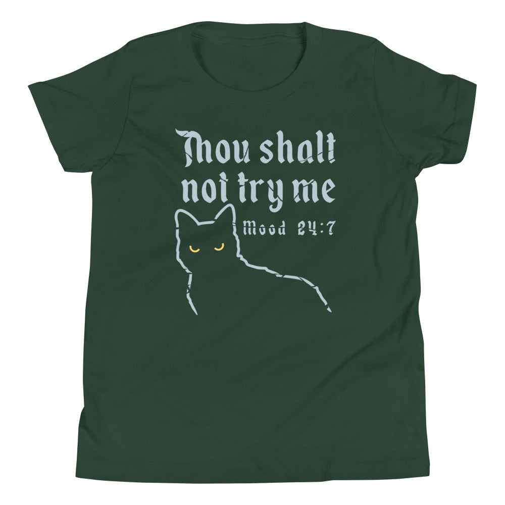 Thou Shalt Not Try Me Kid's Youth Tee