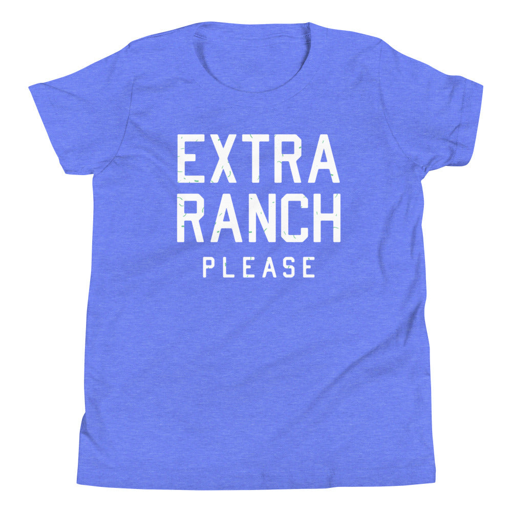 Extra Ranch Please Kid's Youth Tee