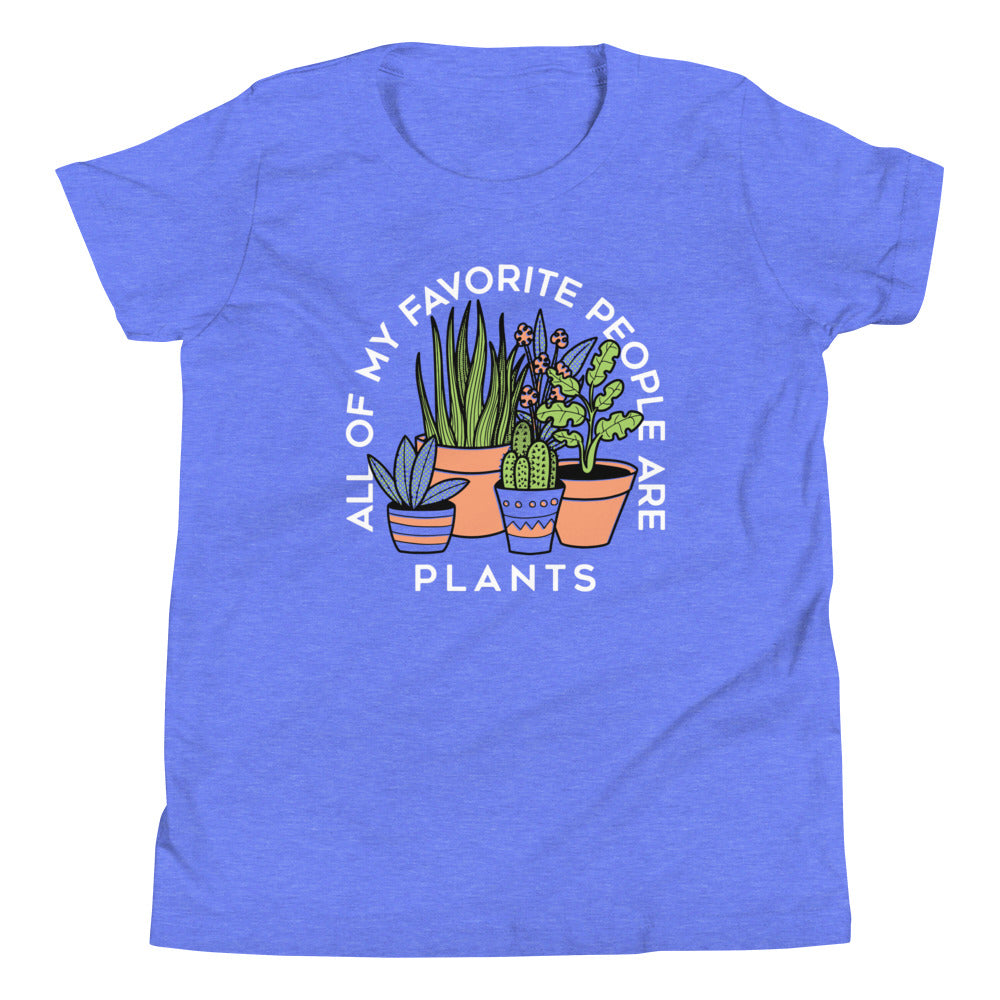 All Of My Favorite People Are Plants Kid's Youth Tee