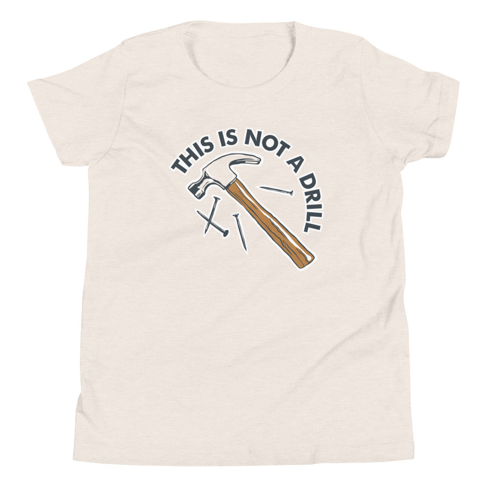 This Is Not A Drill Kid's Youth Tee