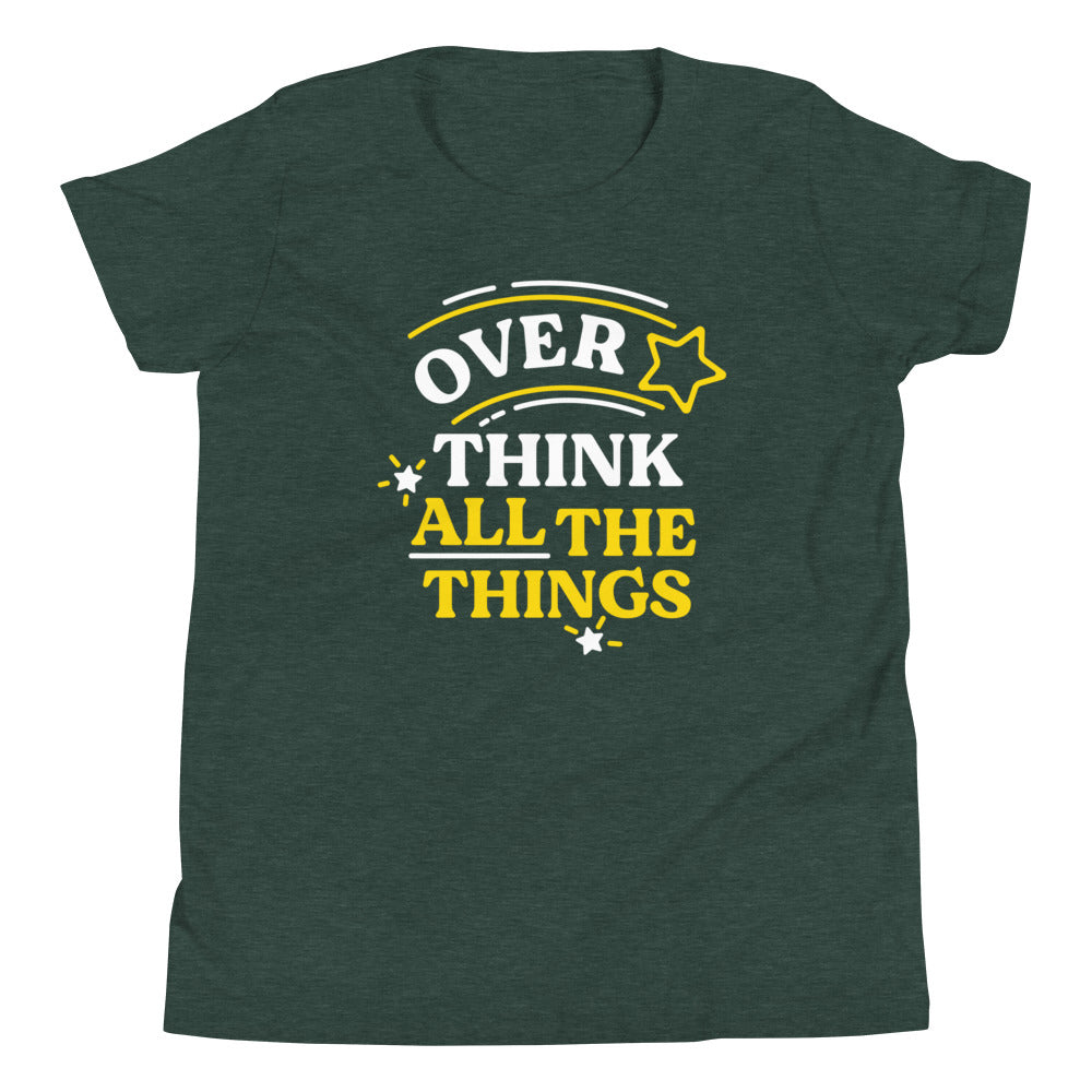 Over Think All The Things Kid's Youth Tee