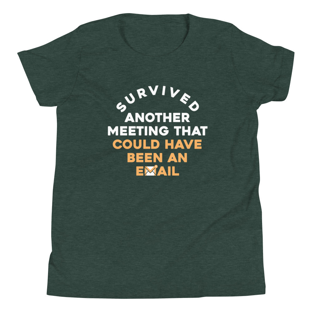 Survived Another Meeting Kid's Youth Tee