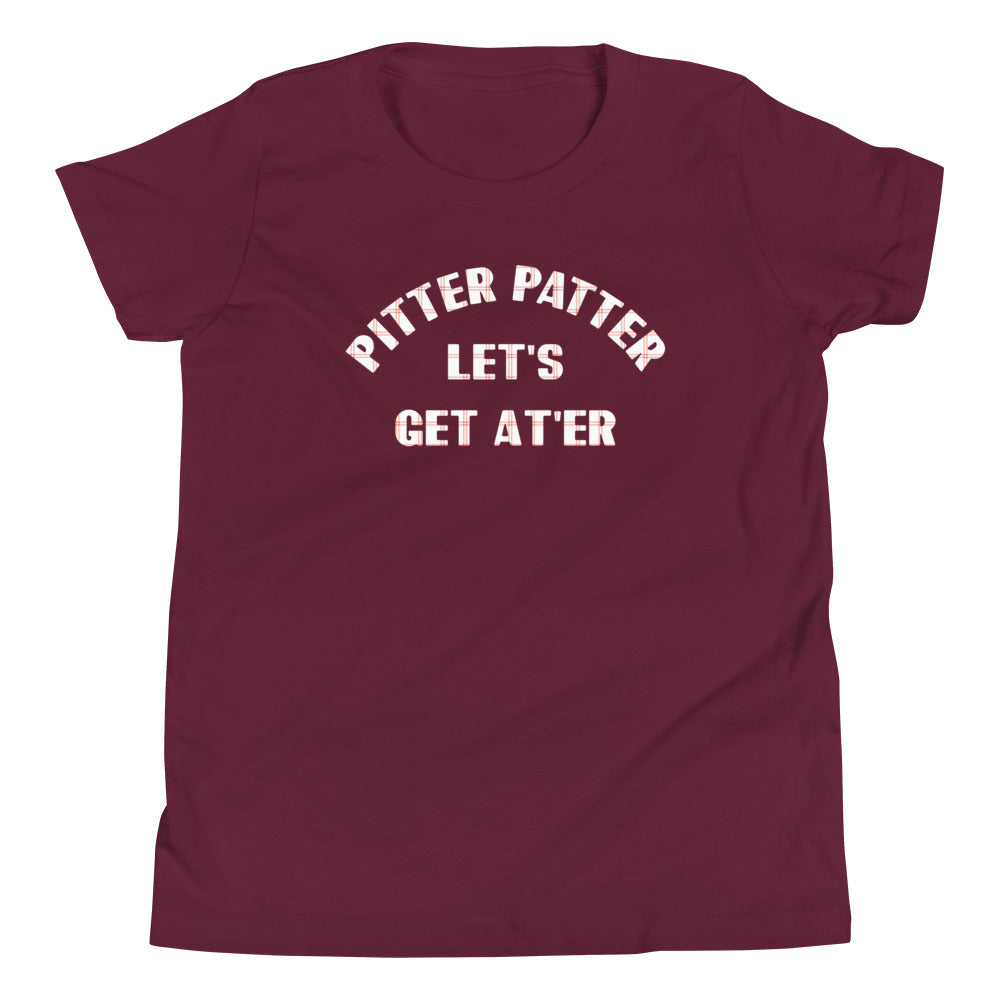 Pitter Patter Let's Get At'er Kid's Youth Tee