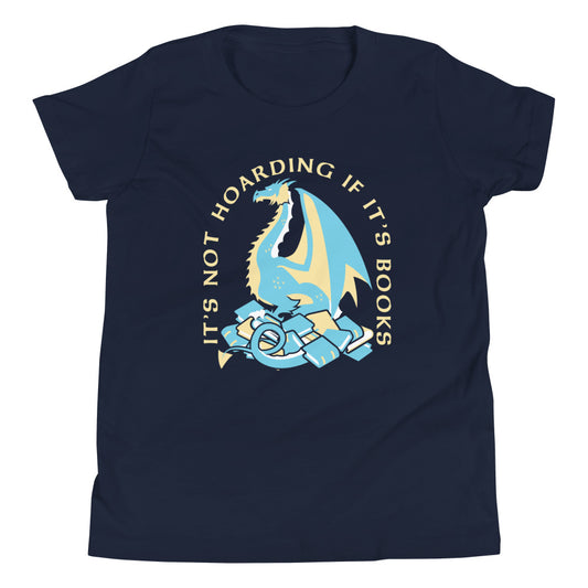 It's Not Hoarding If It's Books Kid's Youth Tee
