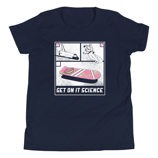 Get On It Science Kid's Youth Tee