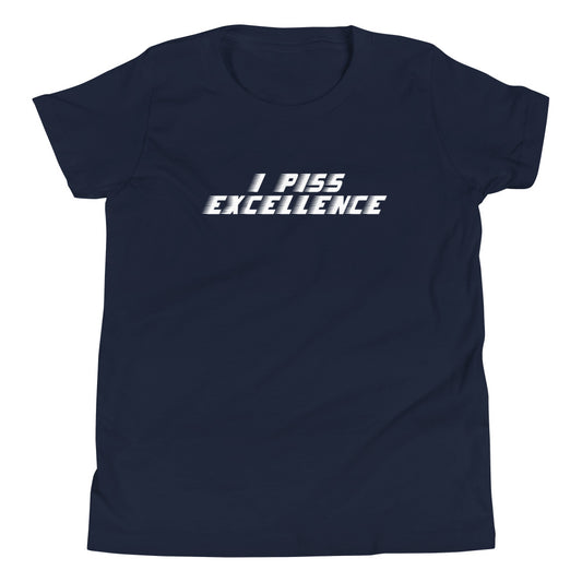I Piss Excellence Kid's Youth Tee