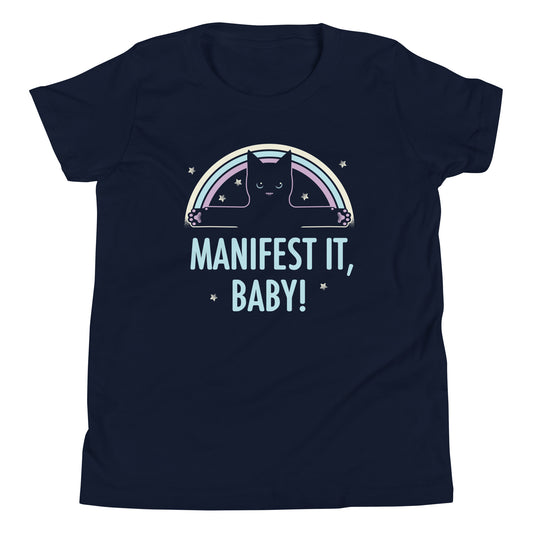 Manifest It, Baby! Kid's Youth Tee