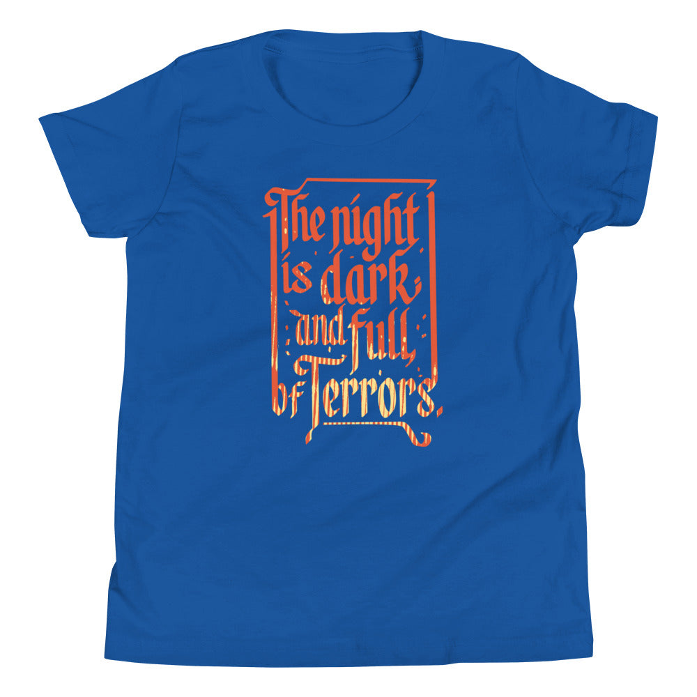 The Night Is Dark And Full Of Terrors Kid's Youth Tee